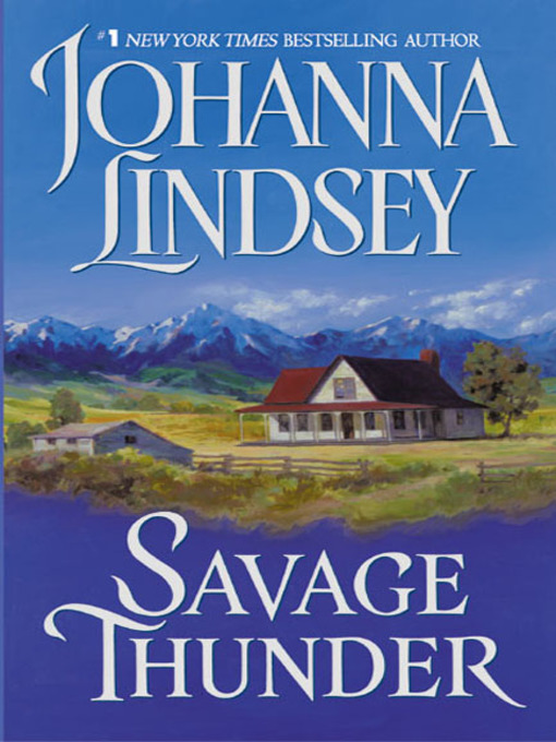 Title details for Savage Thunder by Johanna Lindsey - Available